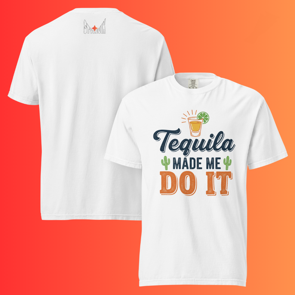 'Tequila Made Me Do It' T-Shirt | Funny Party & Bachelorette Warming Tee for Drinkers