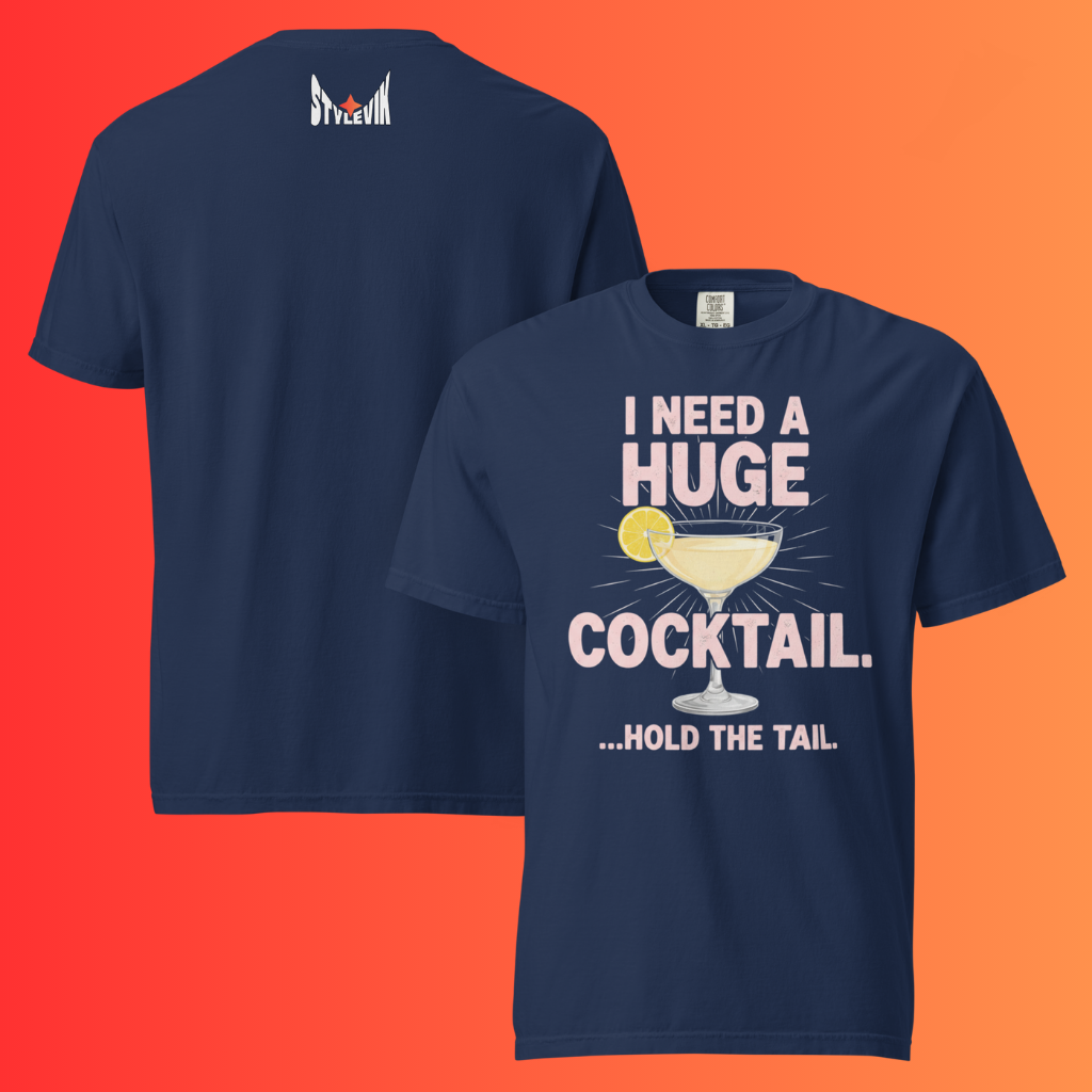 'I Need A Huge Cocktail Hold The Tail' T-Shirt | Funny Naughty Bachelorette Party Warming Tee
