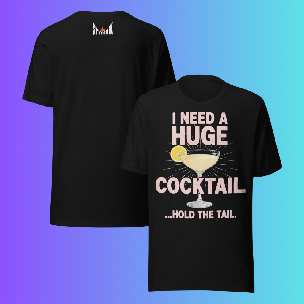 'I Need A Huge Cocktail Hold The Tail' T-Shirt | Funny Naughty Bachelorette Party Cooling Tee