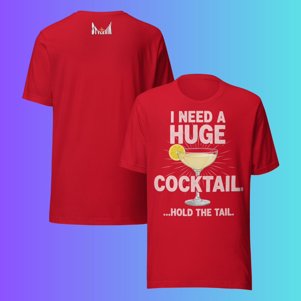 'I Need A Huge Cocktail Hold The Tail' T-Shirt | Funny Naughty Bachelorette Party Cooling Tee