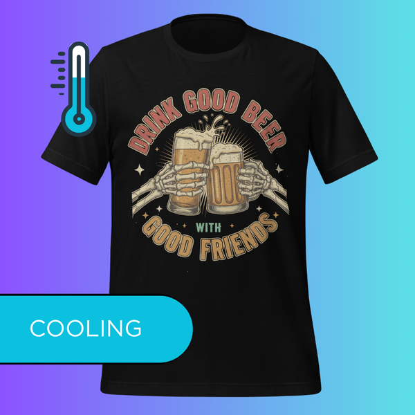 'Drink Good Beer With Good Friends' T-Shirt | Funny Skeleton Halloween & Oktoberfest Cooling Tee