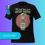 'The Best Beer is an Open Beer' T-Shirt | Funny Retro Cooling Tee for Craft Beer & Pub Lovers