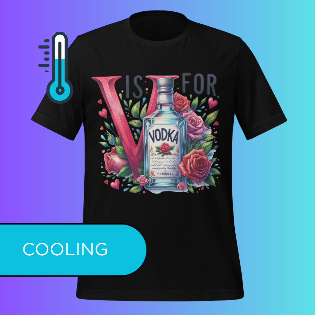'V is for Vodka' Funny Valentine's Day T-Shirt | Galentine's Day Cooling Tee for Vodka Lovers