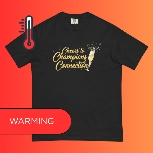 'Cheers to Champions of Connection' T-Shirt | Team & Networking Warming Tee for Holiday Parties