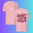 'Wine Yes Please' Funny T-Shirt | Girls Night Out & Mom Juice Cooling Tee for Wine Lovers