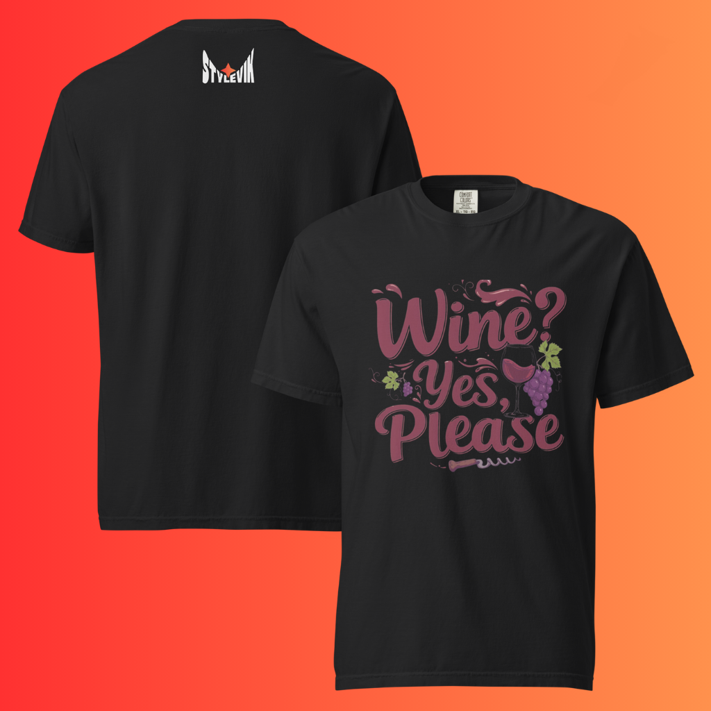 'Wine Yes Please' Funny T-Shirt | Girls Night Out & Mom Juice Warming Tee for Wine Lovers