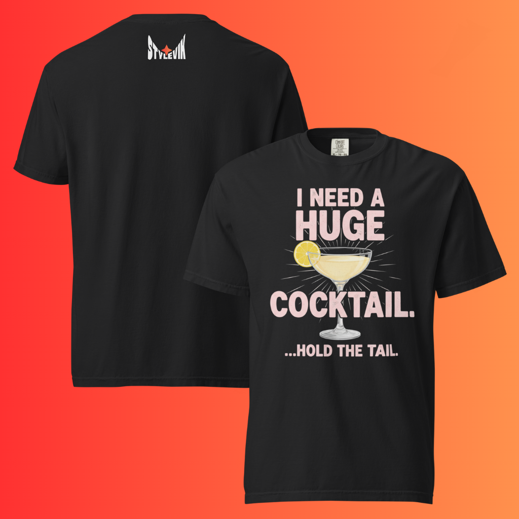 'I Need A Huge Cocktail Hold The Tail' T-Shirt | Funny Naughty Bachelorette Party Warming Tee