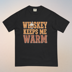 'Whiskey Keeps Me Warm' Funny T-Shirt | Unisex Warming Tee for Bourbon & Scotch Lovers