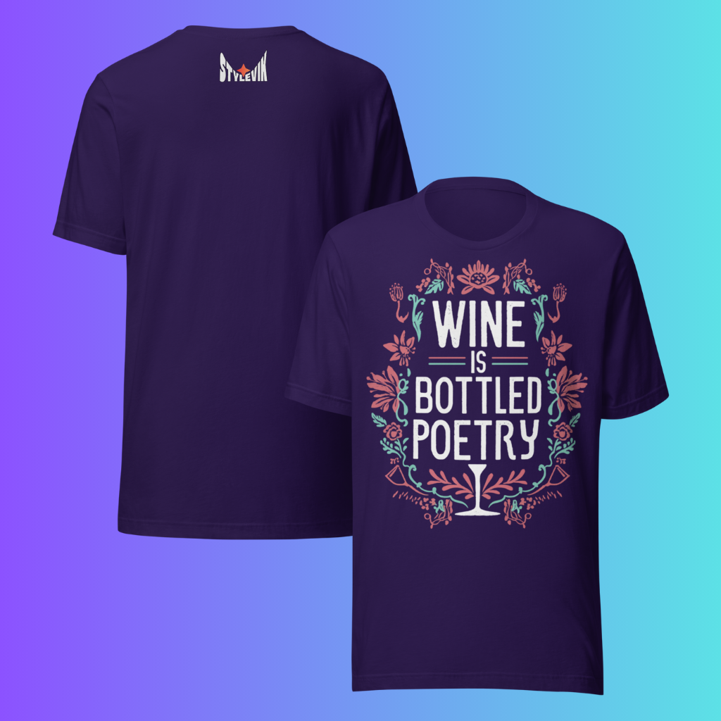'Wine is Bottled Poetry' T-Shirt | Funny Literary Quote & Floral Cooling Tee for Wine Lovers