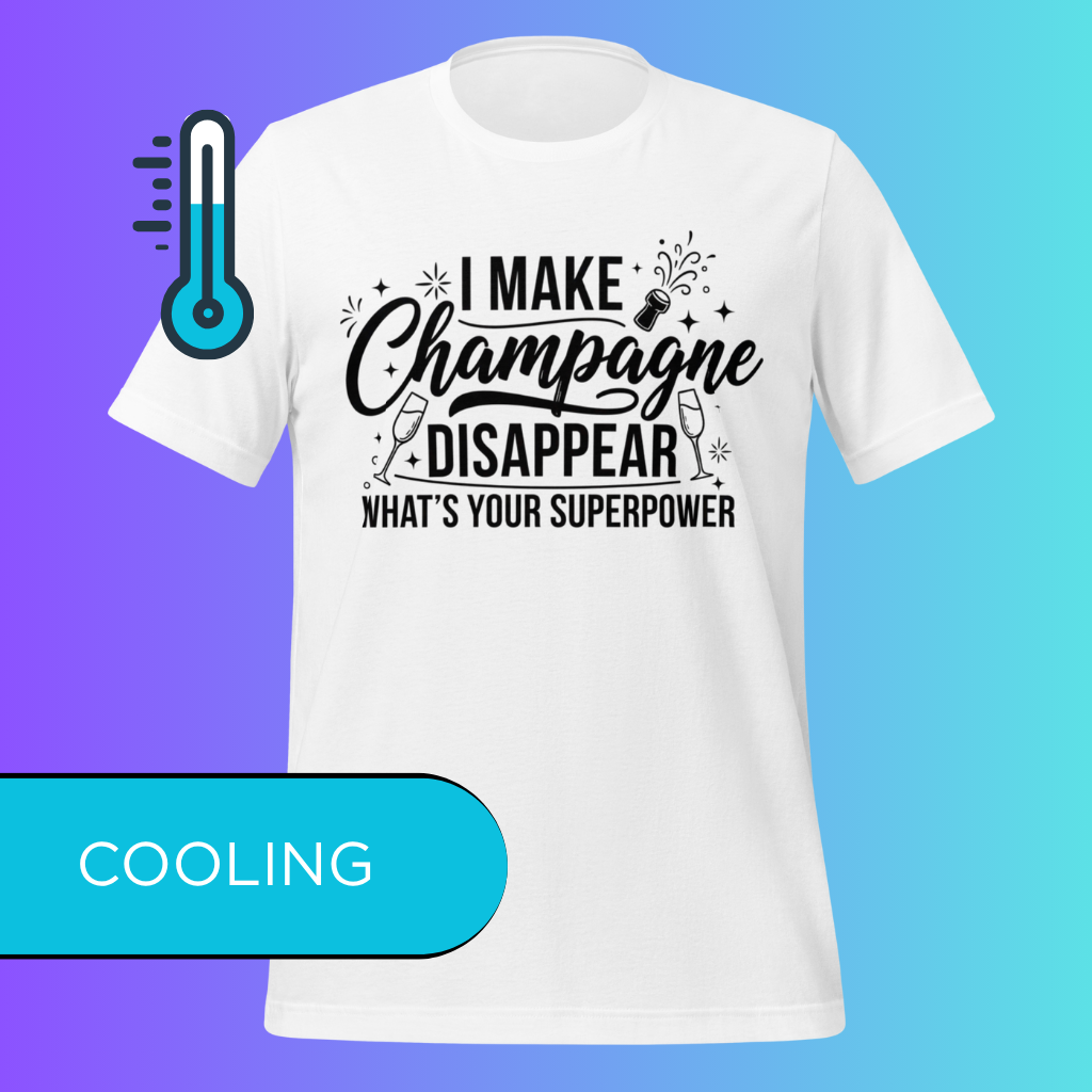 'I Make Champagne Disappear What's Your Superpower' T-Shirt | Funny NYE & Bachelorette Party Cooling Tee