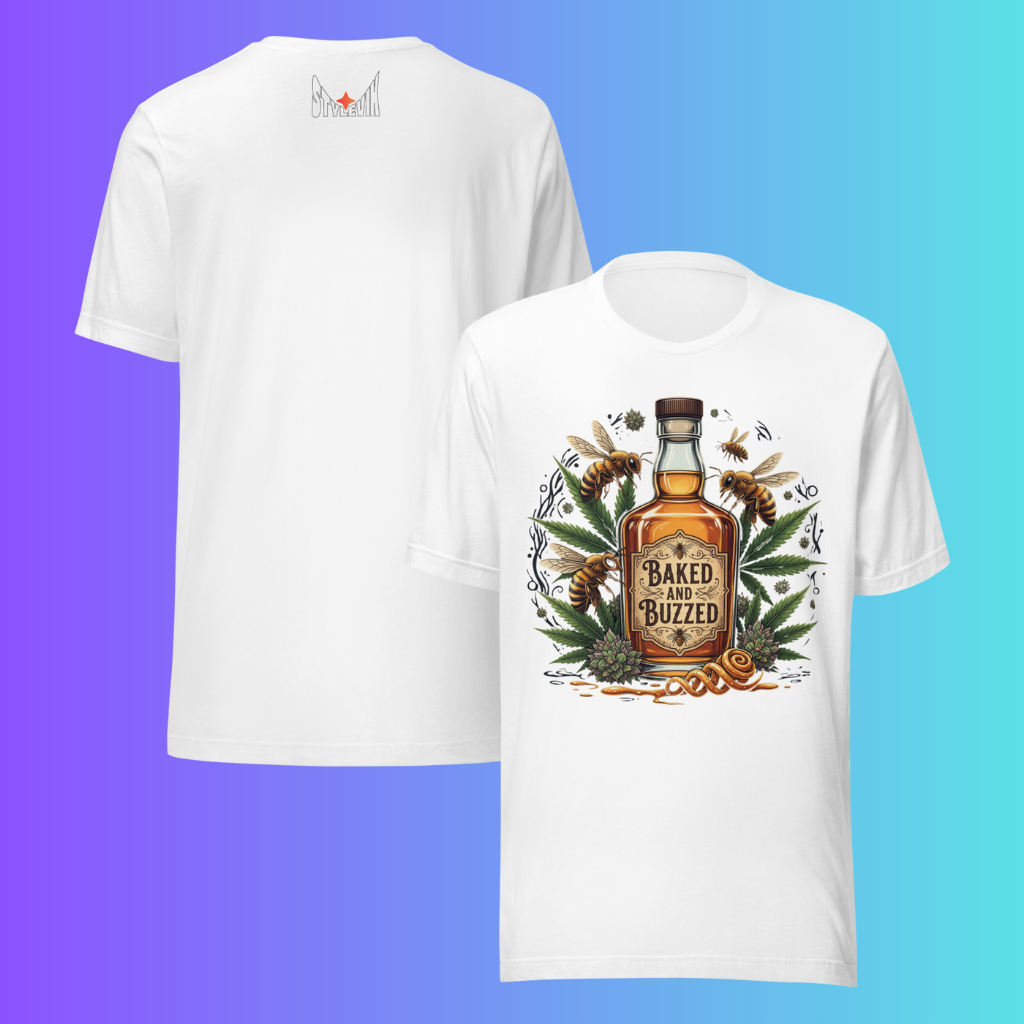 'Baked and Buzzed' T-Shirt | Funny 420 Cannabis & Honey Whiskey Cooling Tee