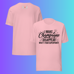 'I Make Champagne Disappear What's Your Superpower' T-Shirt | Funny NYE & Bachelorette Party Cooling Tee