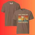 'I Only Drink Beer On Days That End in Y' T-Shirt | Funny Retro 80s Style Warming Tee for Dad