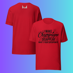 'I Make Champagne Disappear What's Your Superpower' T-Shirt | Funny NYE & Bachelorette Party Cooling Tee