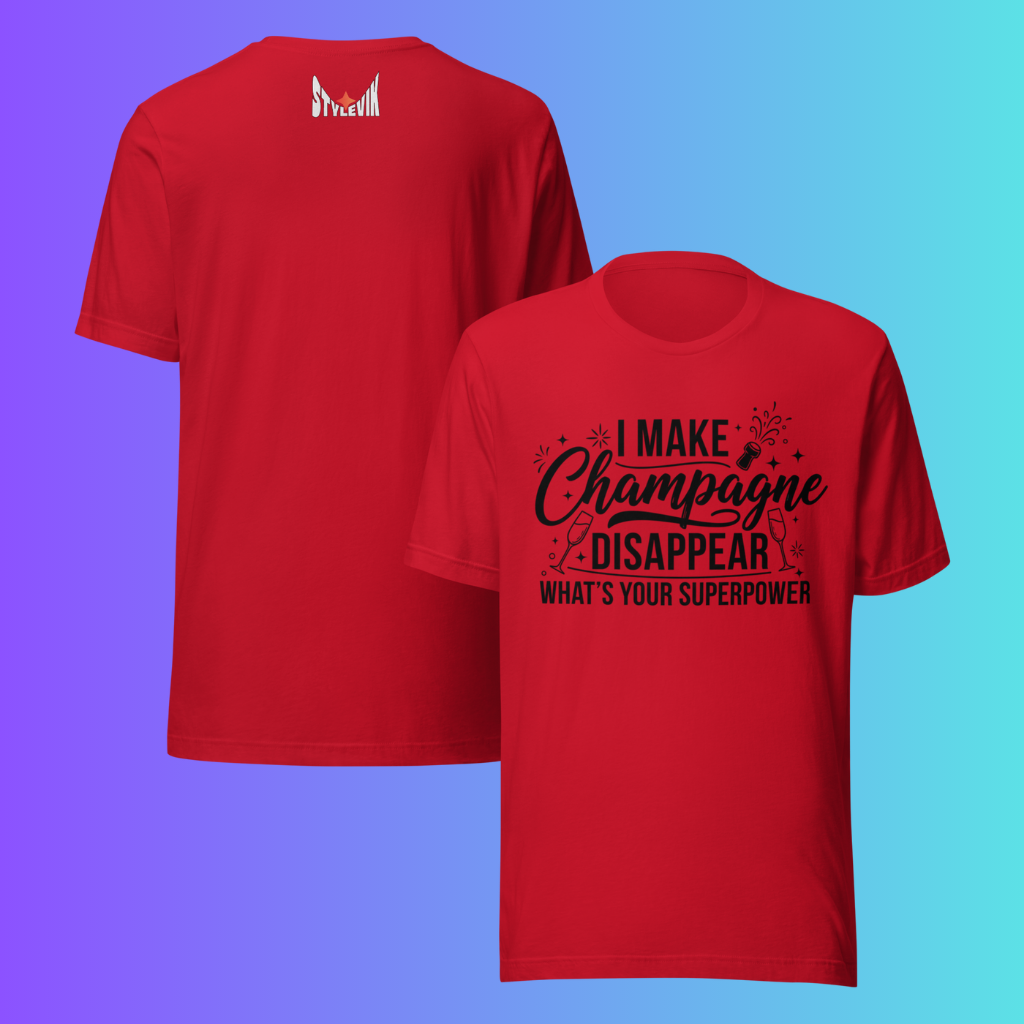 'I Make Champagne Disappear What's Your Superpower' T-Shirt | Funny NYE & Bachelorette Party Cooling Tee
