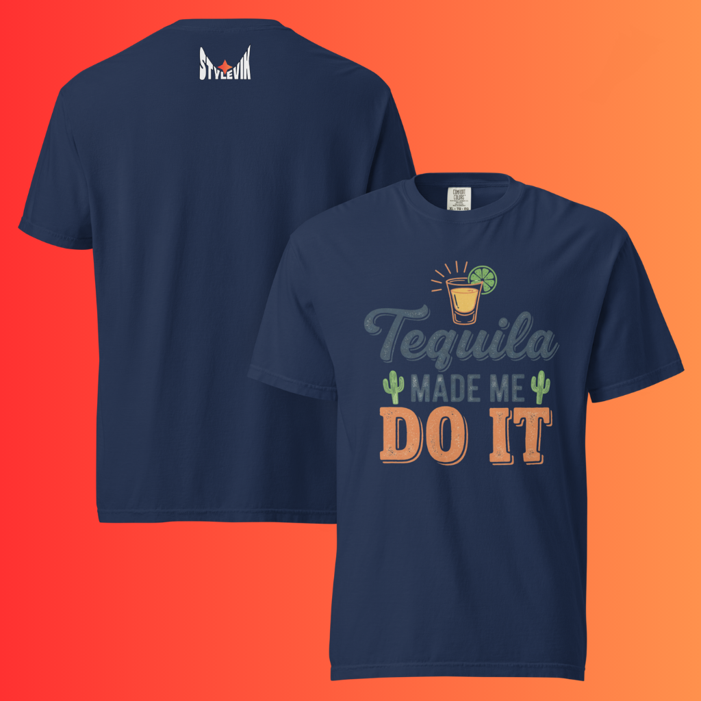 'Tequila Made Me Do It' T-Shirt | Funny Party & Bachelorette Warming Tee for Drinkers