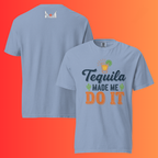 'Tequila Made Me Do It' T-Shirt | Funny Party & Bachelorette Warming Tee for Drinkers